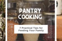Pantry Power Seven Tips for Feeding Your Family