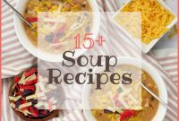 18 Simple and Satisfying Soup Recipes