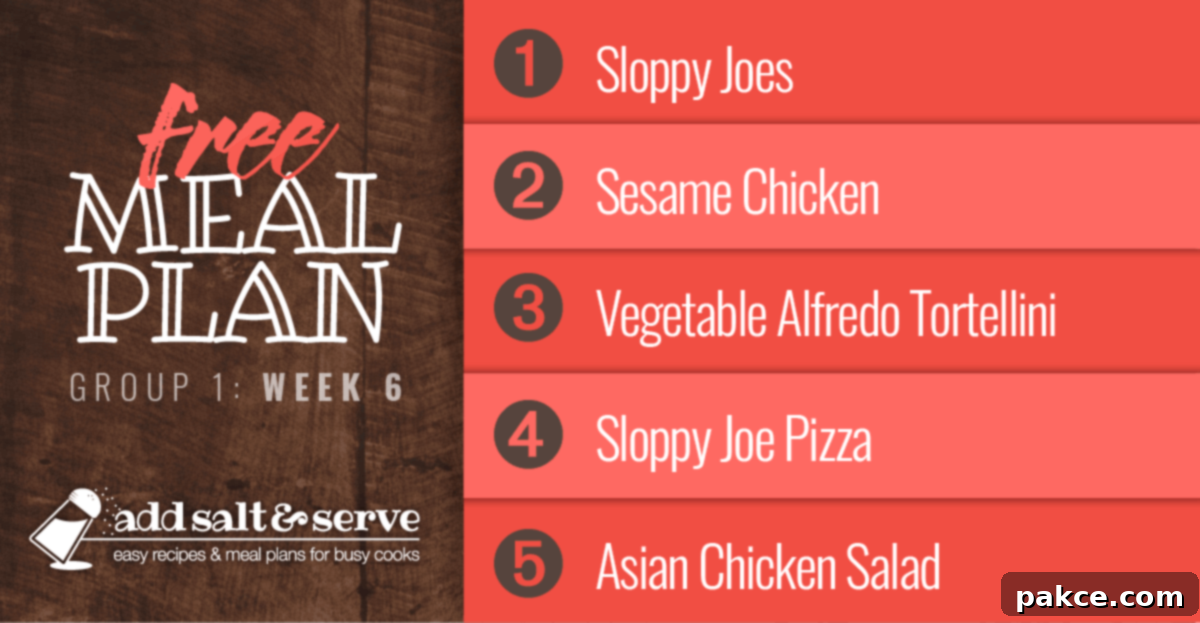 A vibrant collage featuring the Week 6 meal plan dishes: Sloppy Joes, Sesame Chicken, Vegetable Alfredo Tortellini, Sloppy Joe Pizza, and Asian Chicken Salad. Each dish is appetizingly displayed, illustrating the variety and appeal of the weekly menu.