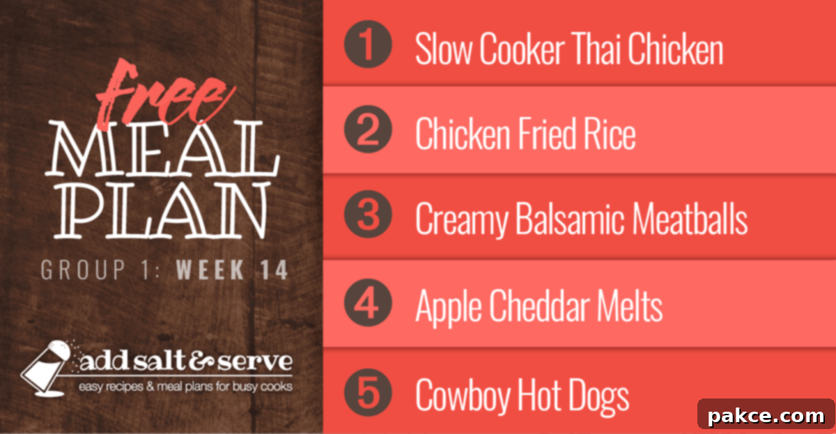 Free Meal Plan for Week 14 featuring Slow Cooker Thai Chicken, Chicken Fried Rice, Creamy Balsamic Meatballs, Open-face Apple Cheddar Sandwiches, and Cowboy Hot Dogs. A visual guide to delicious and easy weeknight meals.