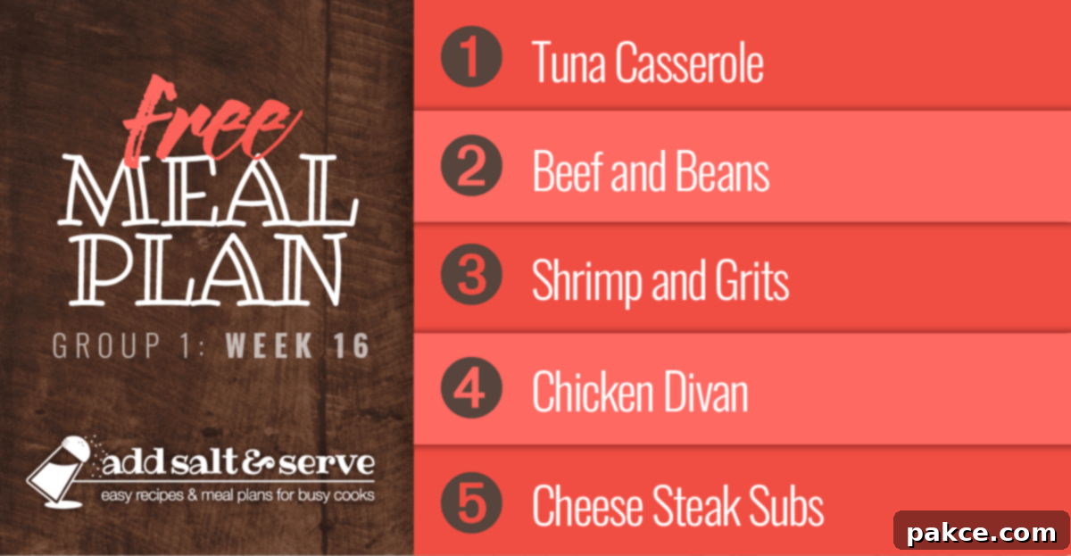 Free Meal Plan for Week 16 (Group 1): Tuna Casserole, Beef and Beans, Shrimp with Red Peppers and Grits, Chicken Divan, Cheese Steak Subs