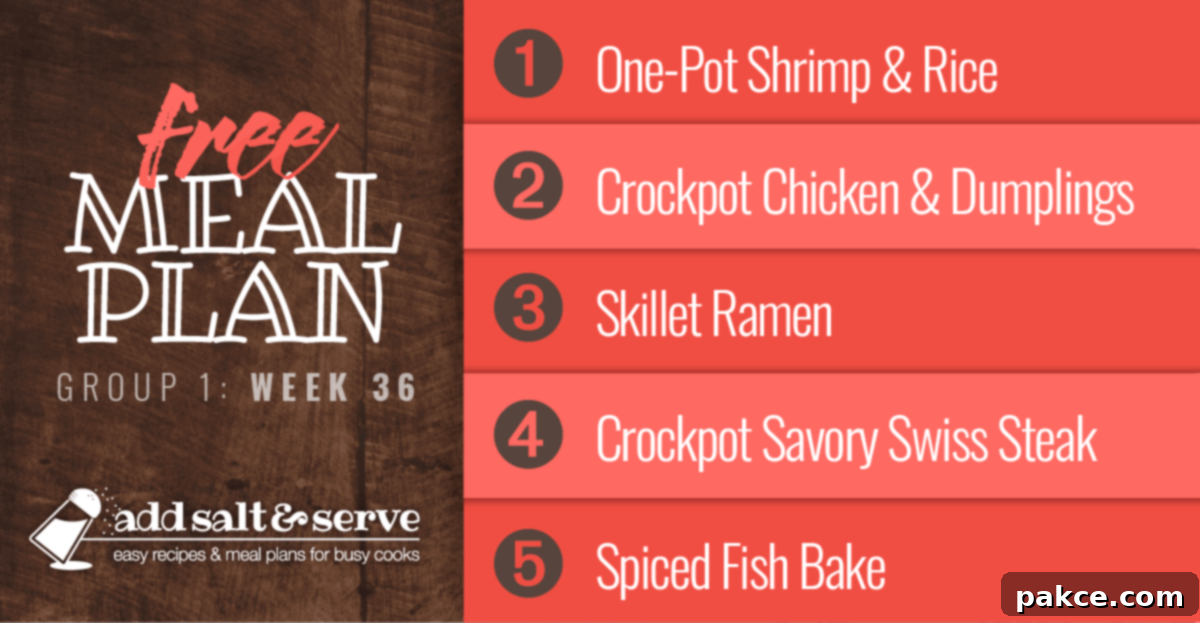 A visual summary of Week 36 meal plan featuring Savory One-Pot Shrimp & Rice, Easy Crockpot Chicken & Dumplings, Skillet Ramen, Crockpot Savory Swiss Steak, and Spiced Fish Bake recipes, perfect for simplifying weekly dinners.