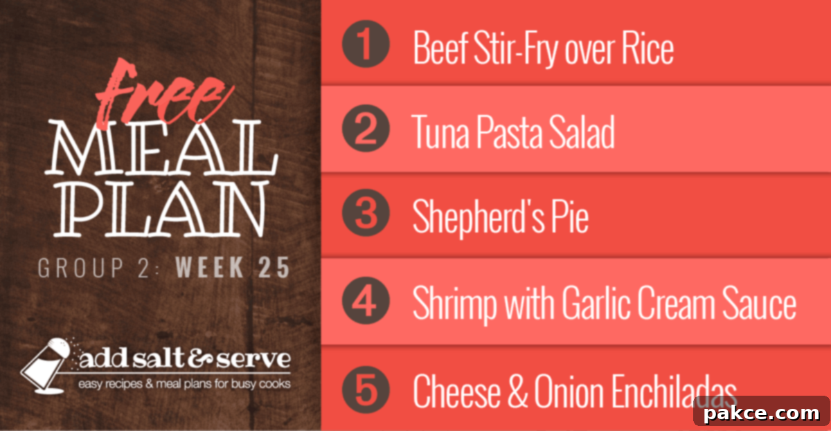 Free Meal Plan for Week 25 (Group 2): Beef Stir Fry, Tuna Pasta Salad, Shepherd's Pie, Shrimp with Garlic Cream Sauce, Cheese and Onion Enchiladas.