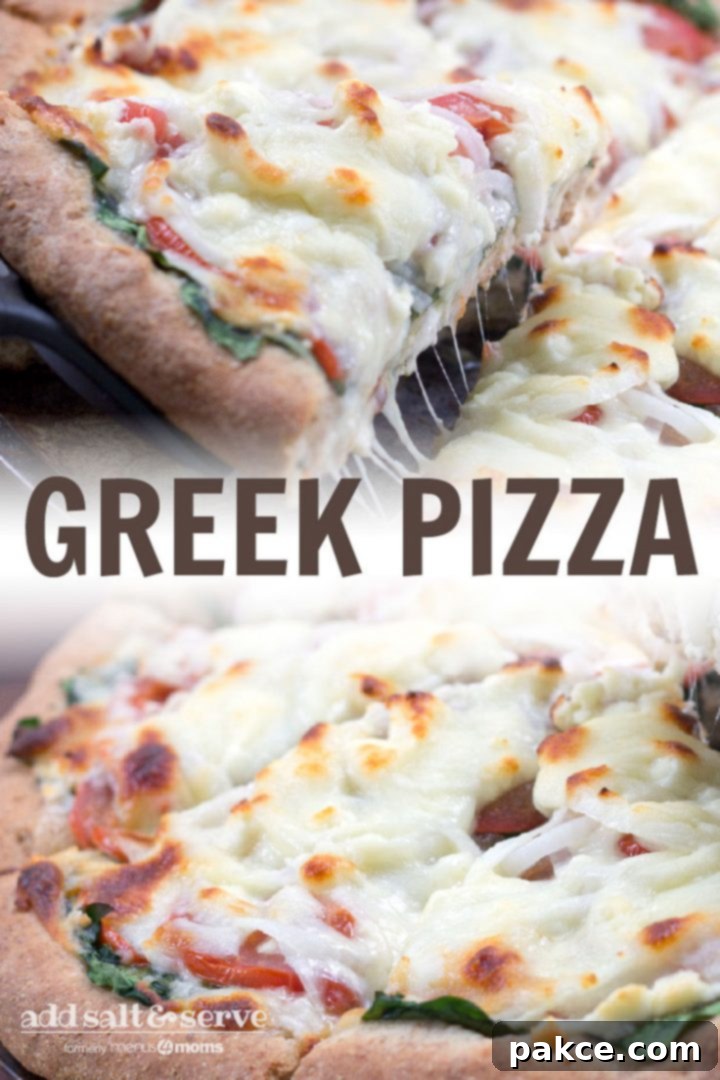 Top photo is Greek Pizza with a slice being removed. Bottom photo is a Greek Pizza. Text Greek Pizza Add Salt & Serve formerly Menus4Moms